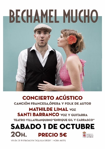 Bechamel Mucho el sábado en el Teatro Villafranquino