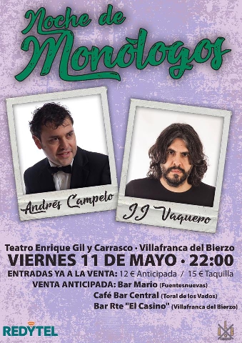 JJ Vaquero y Andrés Campelo serán los protagonistas de una noche de monólogos en Villafranca del Bierzo